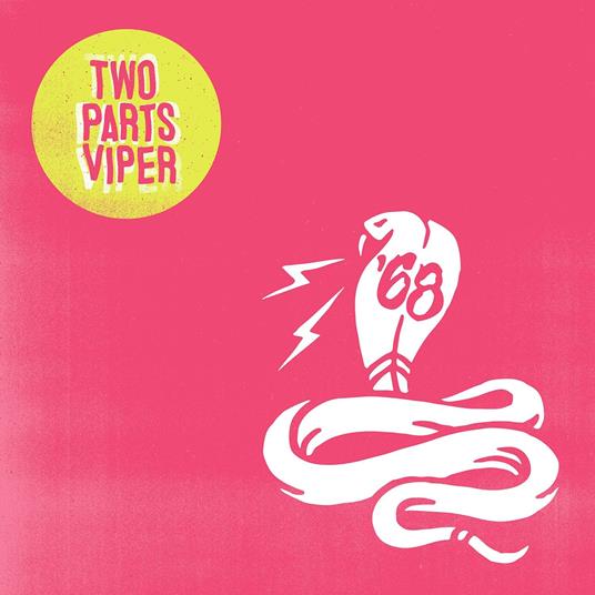 Two Parts Viper - Vinile LP di 68
