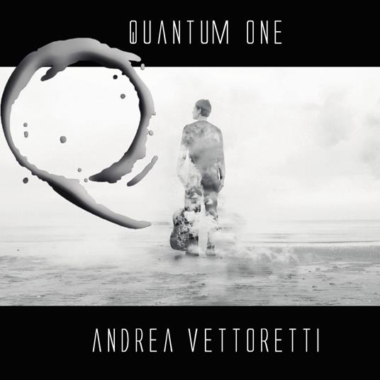 Quantum One - CD Audio di Andrea Vettoretti