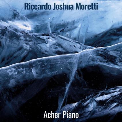 Acher Piano - CD Audio di Riccardo Joshua Moretti
