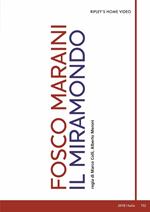 Fosco Maraini. Il Miramondo (DVD)