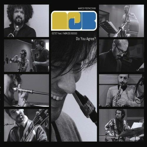 Do You Agree? (feat. Fabrizio Bosso) - CD Audio di Marco Postacchini