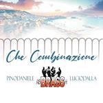 Che combinazione (Pino Daniele - Lucio Dalla)