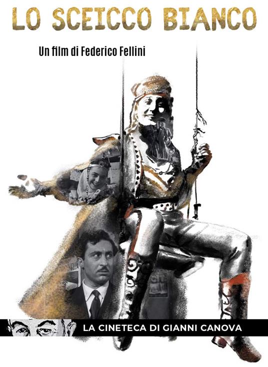 Lo sceicco bianco (DVD) di Federico Fellini - DVD