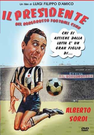 Il presidente del Borgorosso Football Club (DVD) di Luigi Filippo D'Amico - DVD