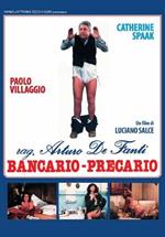 Ragioniere Arturo De Fanti, bancario precario (DVD)
