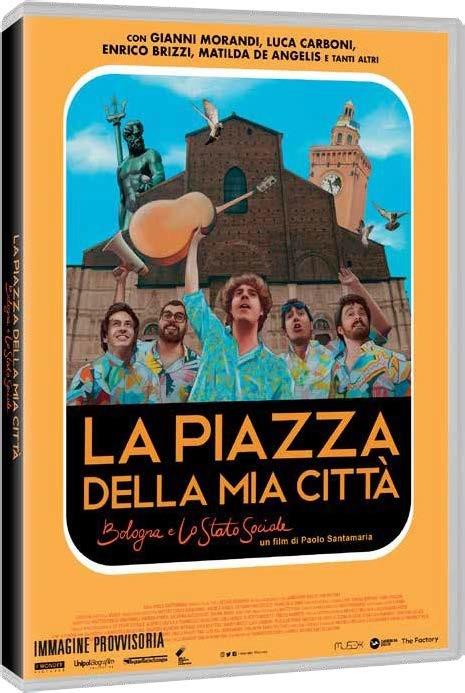 La piazza della mia città. Bologna e lo Stato Sociale (DVD) di Paolo Santamaria - DVD