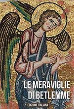 Le meraviglie di Betlemme - Restaurare il cielo (2 DVD)