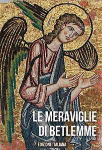 Film Le meraviglie di Betlemme - Restaurare il cielo (2 DVD) Tommaso Santi