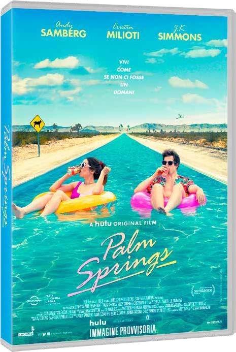 Palm Springs. Vivi come se non ci fosse un domani (DVD) di Max Barbakow - DVD
