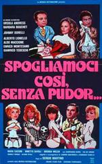 Spogliamoci così, senza pudor (DVD)