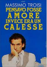 Pensavo fosse amore invece era un calesse (DVD)