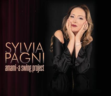 Amami. A Swing Project - CD Audio di Sylvia Pagni