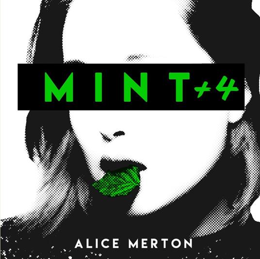 Mint +4 (Deluxe Edition) - CD Audio di Alice Merton