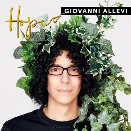 Hope - CD Audio di Giovanni Allevi