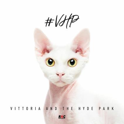 #VHP - CD Audio di Vittoria & The Hyde Park