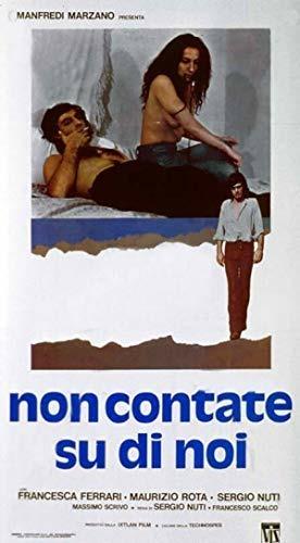 Non contate su di noi (DVD + Blu-ray) di Sergio Nuti - DVD + Blu-ray