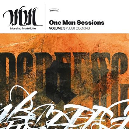 One Man Session vol.5: Just Cooking - Vinile LP di Massimo Martellotta