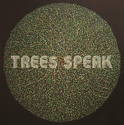 Trees Speak - Vinile LP di Trees Speak