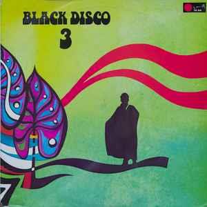 Black Disco 3 - Vinile LP di Black Disco