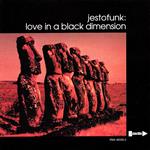 Love in a Black Dimension (Reissue Gatefold Sleeve)