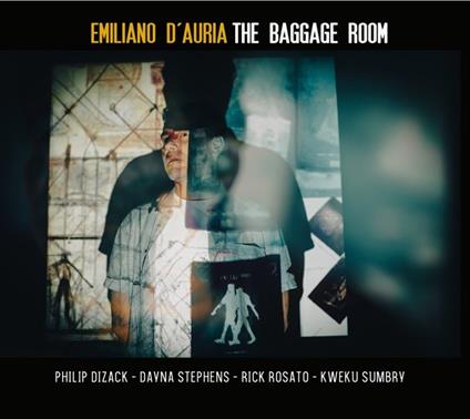 Baggage Room - CD Audio di Emiliano D'Auria