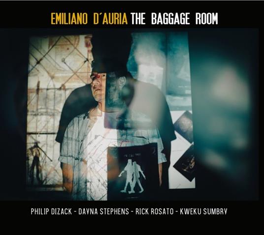 Baggage Room - CD Audio di Emiliano D'Auria