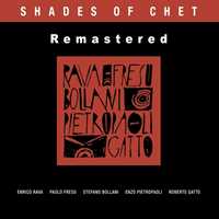 CD Shades of Chet (Remastered) Paolo Fresu Stefano Bollani Enrico Rava