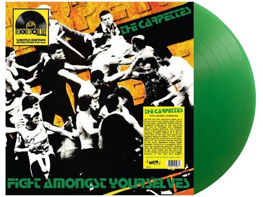 Fight Amongst Yourselves (Green Vinyl) - Vinile LP di Carpettes