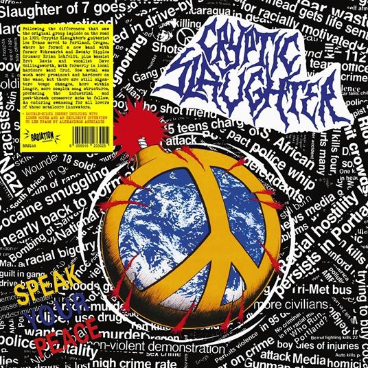 Speak Your Peace - Vinile LP di Cryptic Slaughter