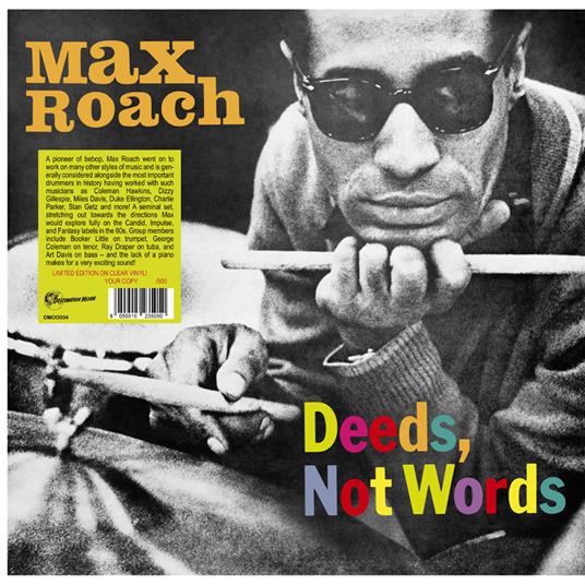 Deeds Not Words (Clear Vinyl) (Numbered) - Vinile LP di Max Roach