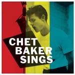 Chet Baker Sings (Clear Vinyl)