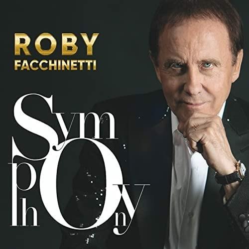 Symphony - CD Audio di Roby Facchinetti