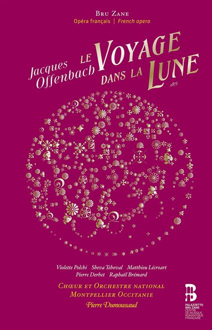 Le Voyage Dans La Lune - CD Audio di Jacques Offenbach