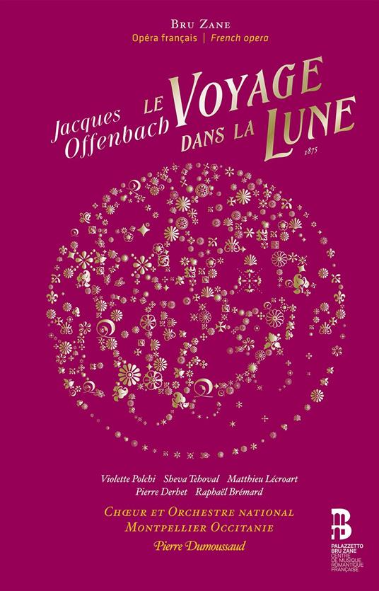 Le Voyage Dans La Lune - CD Audio di Jacques Offenbach