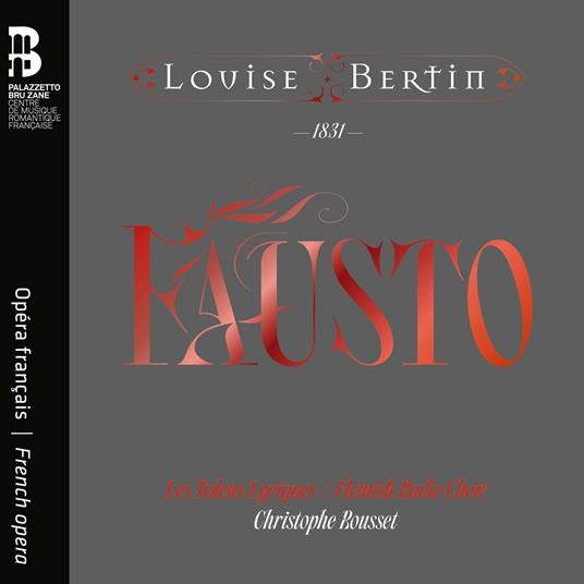 Fausto (con Libro) - CD Audio di Christophe Rousset,Les Talens Lyriques,Louise-Angélique Bertin