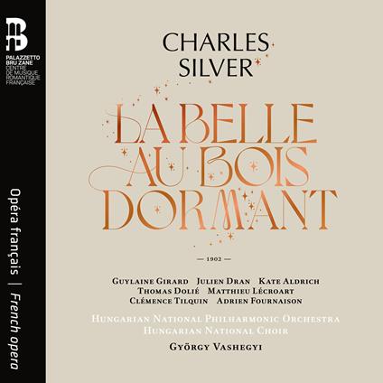 La Belle Au Bois Dormant - CD Audio di Hungarian National Philharmonic Orchestra,Charles Silver