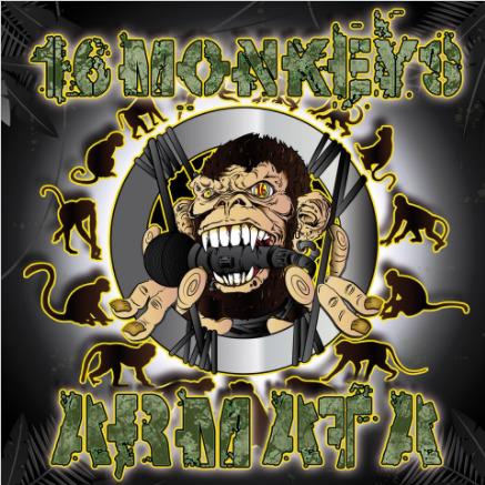 16 Monkeys Armata - CD Audio di 16 Monkeys Armata