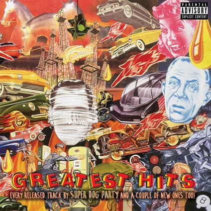 Greatest Hits - CD Audio di Super Dog Party