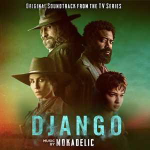 Vinile Django (Colonna Sonora) TV Series Mokadelic