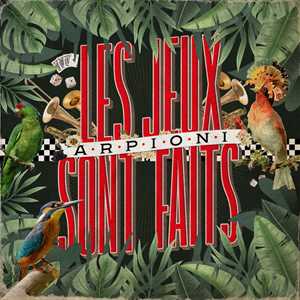 Vinile Les Jeux Sont Faits Arpioni