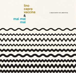 Vinile I Racconti di Aretusa Lino Capra Vaccina