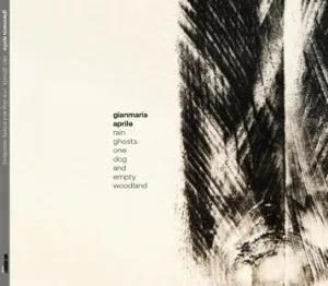 Rain Ghosts One Dog Andempty Woodland - Vinile LP di Gianmaria Aprile