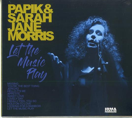 Let the Music Play - CD Audio di Sarah Jane Morris,Papik