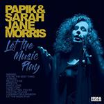 Let the Music Play (feat. Sarah Jane Morris)