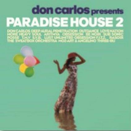 Don Carlos pres. Paradise House 2 - Vinile LP