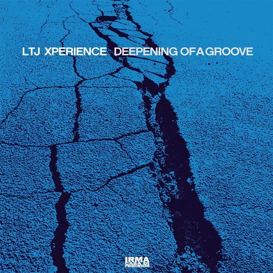 Deepening Of A Groove - Vinile LP di LTJ Xperience