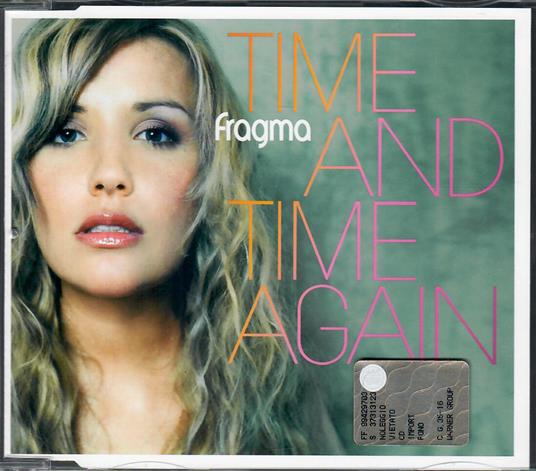 Time And Time Again - CD Audio di Fragma