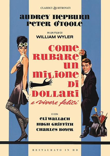 Come rubare un milione di dollari e vivere felici. Restaurato in HD (DVD) di William Wyler - DVD