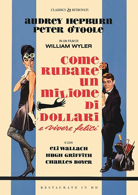 Come rubare un milione di dollari e vivere felici. Restaurato in HD (DVD) di William Wyler - DVD