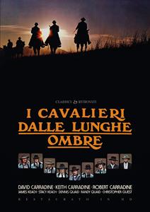 Film I Cavalieri Dalle Lunghe Ombre (Restaurato In Hd) (DVD) Walter Hill
